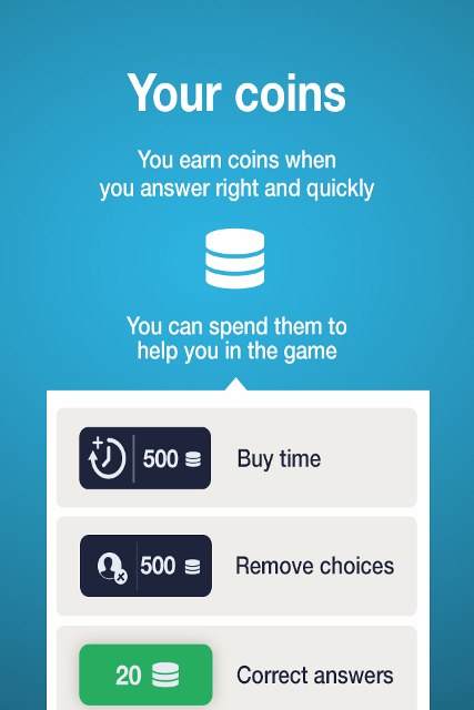 Purchase items in the app with the coins you earn