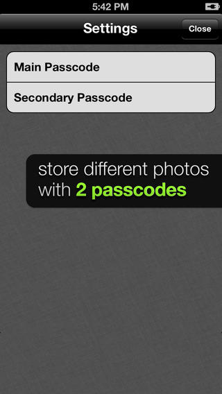 Store photos with two passcodes
