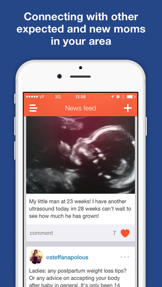 Instantly connect with expectant and new moms